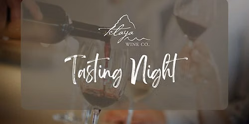 Tasting Night at Telaya