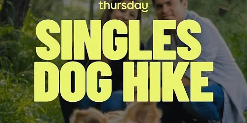 Saturday | Paws &amp; Possibilities- Singles Dog Hike @ Trigg Bushland | Trigg (All Ages)