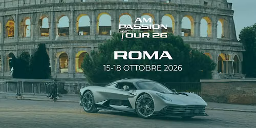 AM Passion Tour 2026 - Roma