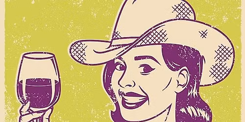 Cowgirls and Cocktails 