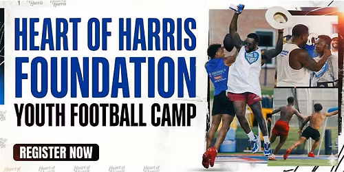 2026 Heart of Harris Foundation Youth Football Camp