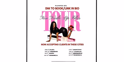 Non-Needle Lip Filler Appointments \u2013 Plumped DSL Tour (Atlanta)