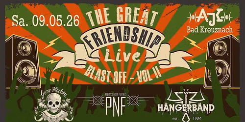 The Great Friendship Live Blast Off - VOL II