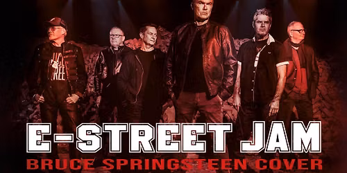 E-Street Jam - Bruce Springsteen tribute i verdensklasse!!!
