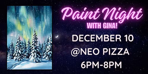 Paint Night @ NEO PIZZA - Annapolis