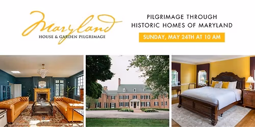 Maryland Home & Garden Pilgrimage