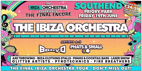 The Ibiza Orchestra Experience: The Final Encore - Southend 2026