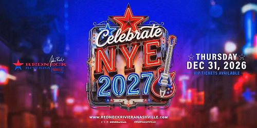 Redneck Riviera's New Year's Eve Bash on Broadway!