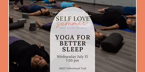 Self Love Summer - Yoga for Better Sleep