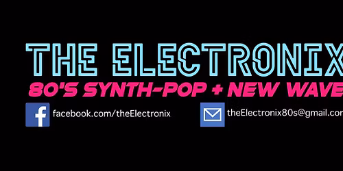THE ELECTRONIX @ THE BEACH BAR (SHEERNESS)