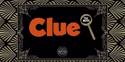 Clue (1985) | The Tarlton Theatre