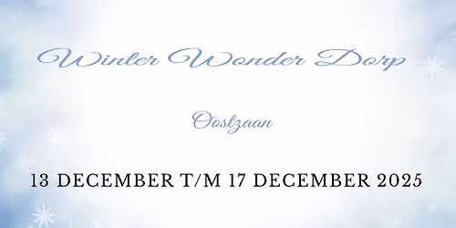 Winter Wonder dorp Oostzaan