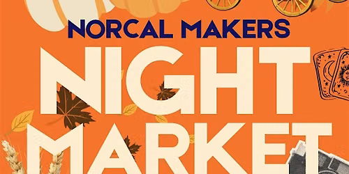 NorCal Makers Fall Night Market