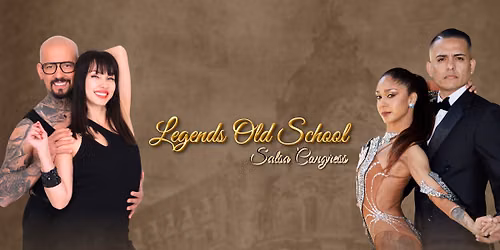 Legends Old School - Salsa Congress