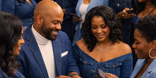 40 & Better Networking Event: Blue Jean & Boss Energy Edition