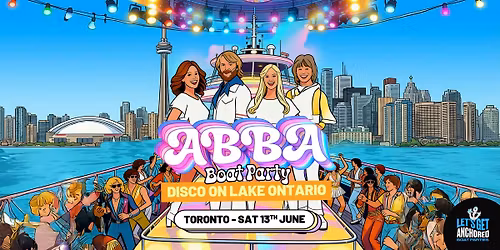 GIMME! GIMME! GIMME! ABBA Inspired Boat Party Toronto