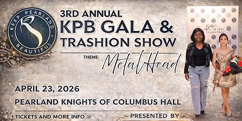 3rd Annual KPB Gala & Trashion Show Presented by H-E-B