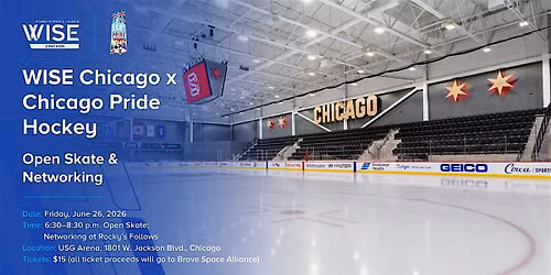 WISE Chicago x Chicago Pride Hockey: Open Skate & Networking