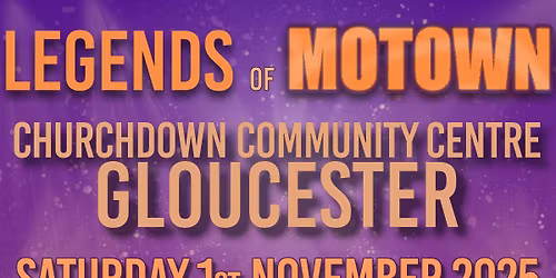 Legends of Motown Live at Churchdown Community Centre, Gloucester