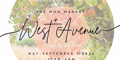 The Mom Market | Hamilton x West Avenue Cider