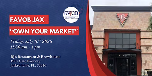 FAVOB Jax: Own Your Market