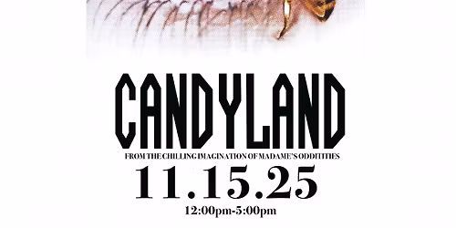 Candyland\/CandyMan Vendor Show