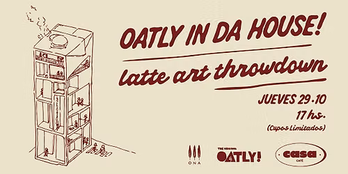 Oatly is in da Casa Caf\u00e9 - Latte Art Throwdown