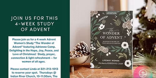 \u201cThe Wonder of Advent: Delighting in the Hope, Joy, Peace, and Love of Christmas\u201d Women\u2019s Study