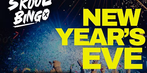 Old Skool Bingo Wednesday 31st DeC NYE LEEDS