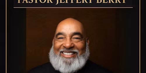 Pastor Jeffery Berry Installation Service