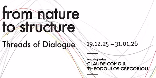 From Nature to Structure exhibition opening 