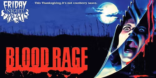 FNF Presents: Blood Rage