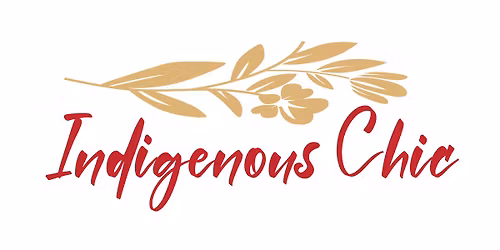 Indigenous Chic GRAND Opening