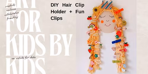 DIY Hair Clip Holder (Ages 5-10)