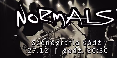 Koncert zespo\u0142u Normalsi