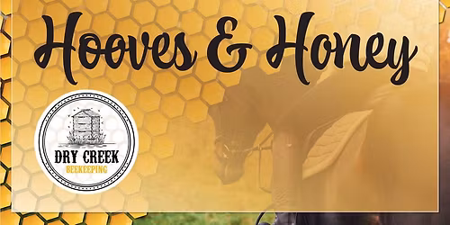 Hooves & Honey- Honey Tasting Event