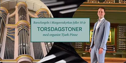 Torsdagstoner med organist Tjark Pinne