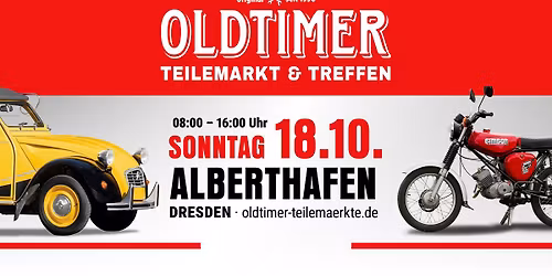 19. Dresdener Oldtimer- & Teilemarkt mit Treffen