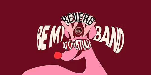 Reverb at Christmas