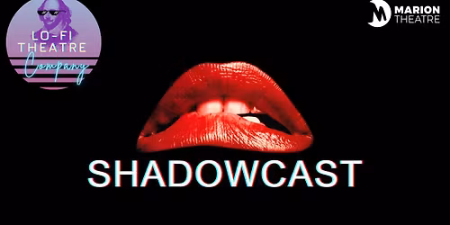 The Rocky Horror Picture Show Shadowcast