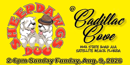 CADILLAC COVE \/ SHEEPDAWGS DUO - SUN AUG 9 2026