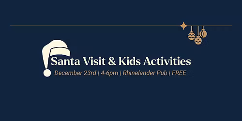 Visit Santa & Kids Activities at the Pub