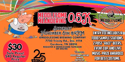 8th Annual Meddlesome Meandering 0.5K