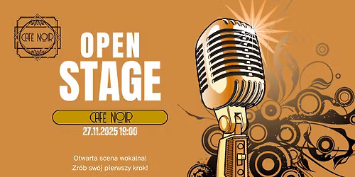 Open Stage I 27.11.2025 19:00 I Cafe Noir \ud83d\udda4\u2615