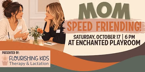 Mom Speed Friending