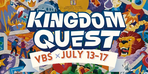 Vacation Bible School! Kingdom Quest