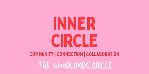 10\/29\/26- Inner C.I.R.C.L.E. The Woodlands Experience
