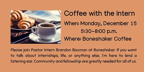 Coffee with the Intern