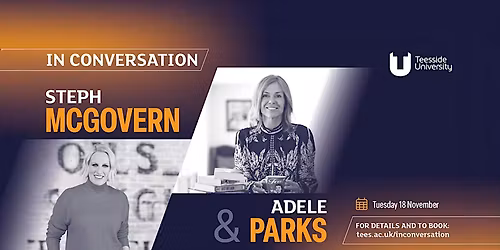 In COnversation with Steph McGovern & Adele Parks