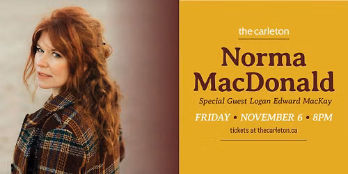 Norma MacDonald w\/ Logan Edward MacKay Live at The Carleton